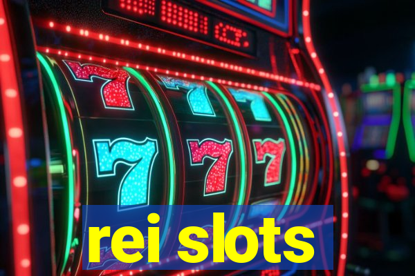 rei slots
